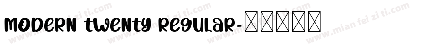 MODERN TWENTY REGULAR字体转换
